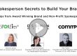 Spokesperson Secrets to Build Your Brand